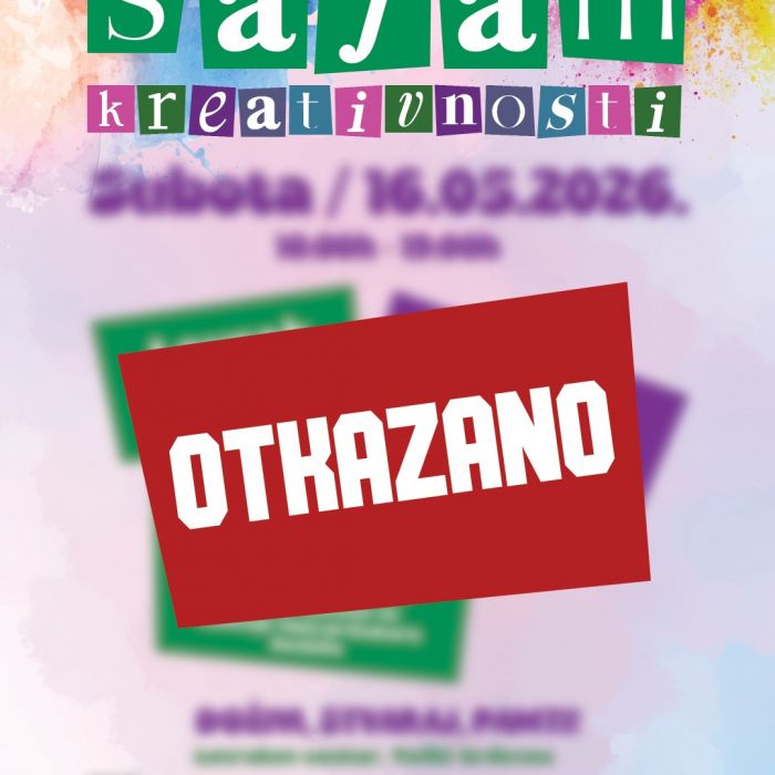 Obavijest o otkazivanju Sajma kreativnosti 2026.